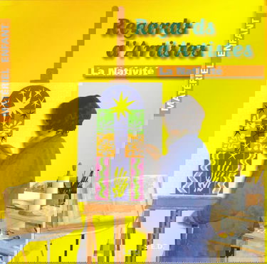 Regards d'Artistes: La Nativité - Matériel enfant