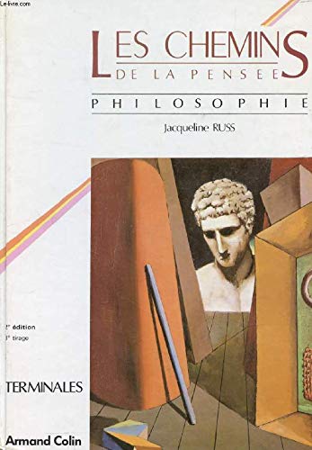 Les Chemins de la pensée, philosophie: Terminales