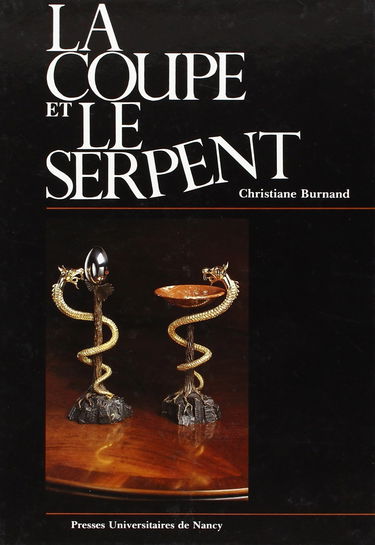 La Coupe et le serpent