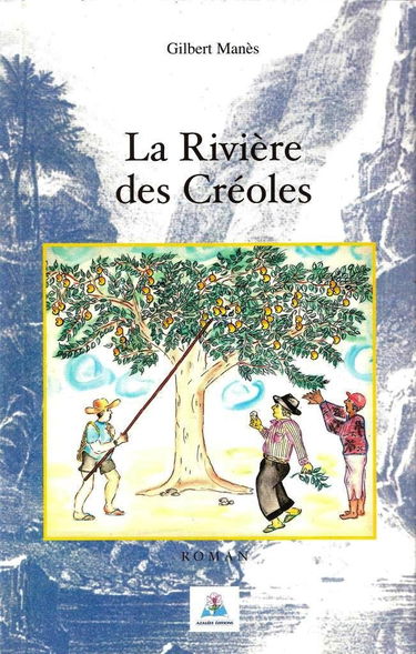 La rivière des Créoles