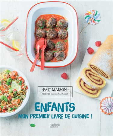 Enfants : mon premier livre de cuisine !