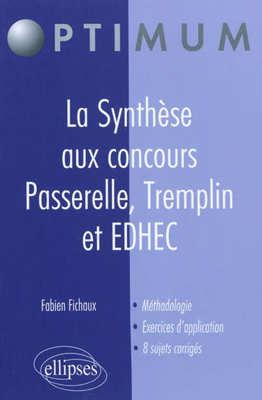La synthèse aux concours : passerelle, tremplin et EDHEC