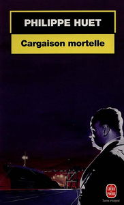 Cargaison mortelle