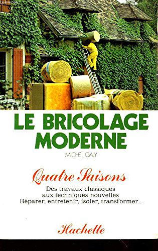 Le Bricolage moderne