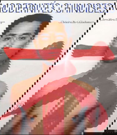 Modernités chinoises