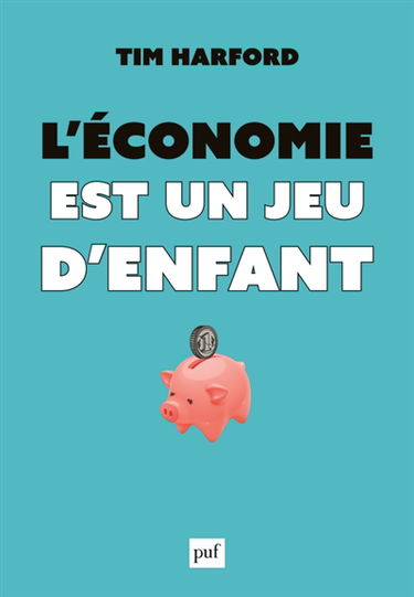 L'économie est un jeu d'enfant