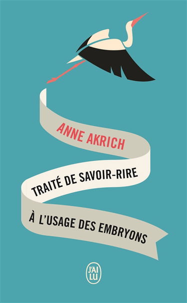 Traité de savoir-rire à l'usage des embryons
