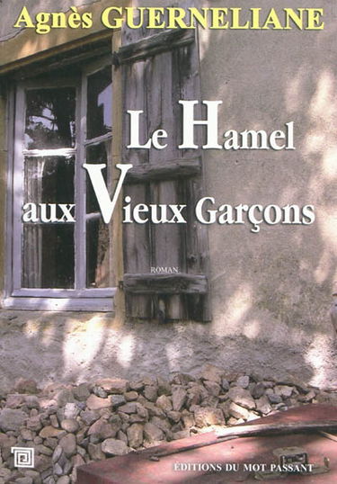 Le Hamel aux vieux garçons