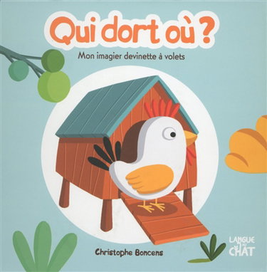 Couverture de Mon imagier devinette à volets. Qui dort où ?