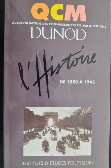 QCM histoire. Vol. 1. 1880-1945