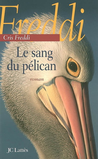 Le sang du pélican