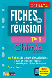 Chimie spécifique, terminale S : fiches de révision