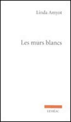 Les murs blancs