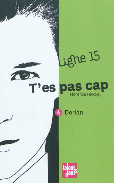 T'es pas cap : Dorian