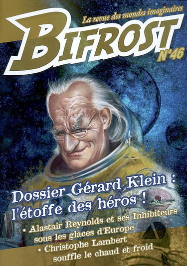 Bifrost, n° 46. Dossier Gérard Klein : l'étoffe des héros !