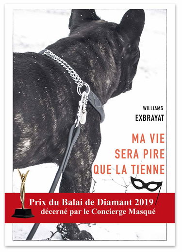 Ma vie sera pire que la tienne