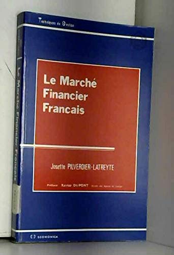 Le Marché financier français (Techniques de gestion)