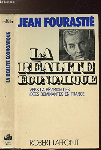 Couverture de La réalité économique. par Jean Fourastié