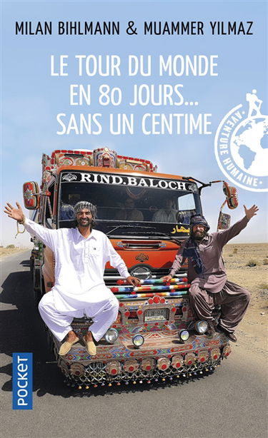 Le tour du monde en 80 jours... : sans un centime