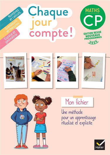Couverture de Chaque jour compte !, maths CP : mon fichier : nombres et calculs, grandeurs et mesures, espace et géométrie