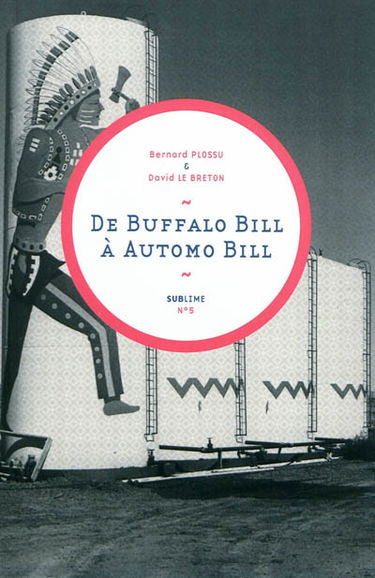 De Buffalo Bill à Automo Bill