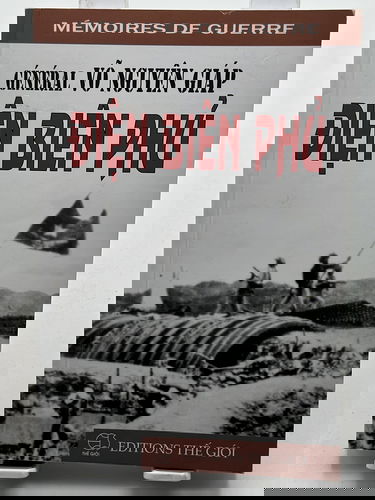 Diên Biên Phù général Vo Nguyên Giáp