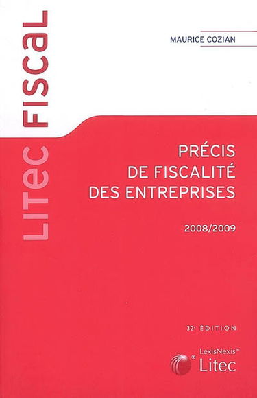 Précis de fiscalité des entreprises : 2008-2009