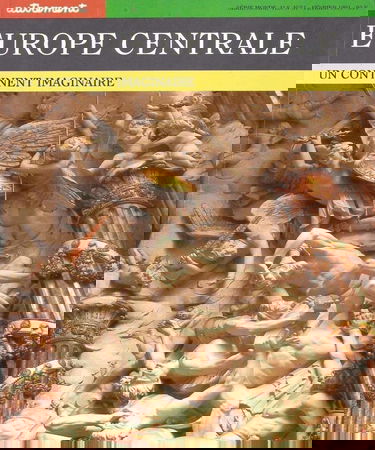 Autrement, hors série, n° 51. Europe centrale : un continent imaginaire