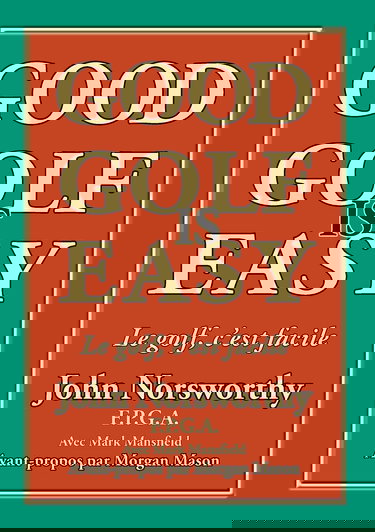 Good Golf is Easy: Bien jouer au golf, c'est facile !