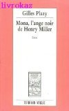 Mona, l'ange noir de Henry Miller