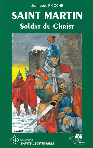Couverture de Saint Martin, soldat du Christ