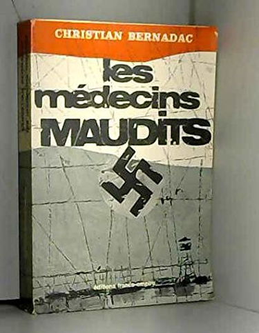 Les médecins maudits