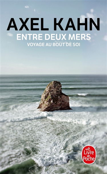 Entre deux mers : voyage au bout de soi