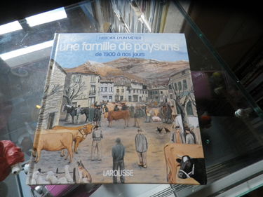 Les Meissonnier : une famille de paysans de 1900 à nos jours