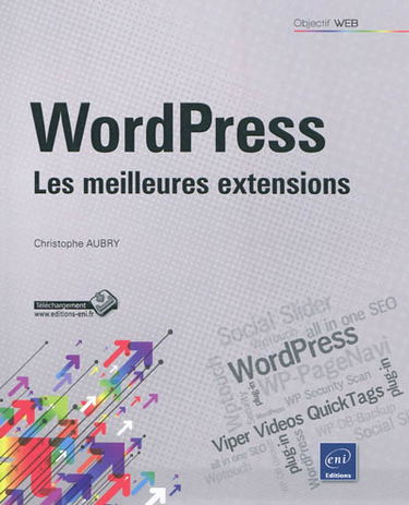 WordPress : les meilleures extensions