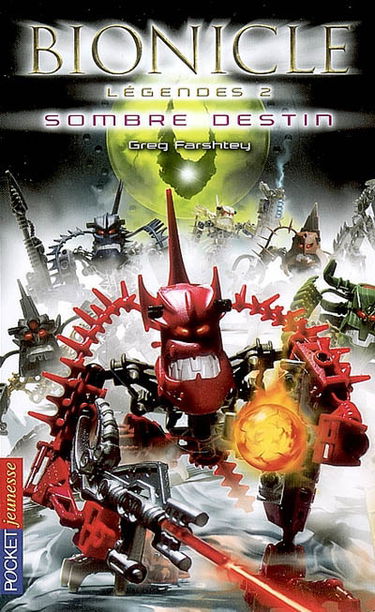 Bionicle. Vol. 2. Sombre destin