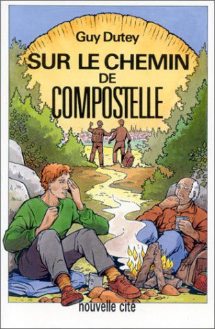 Sur le chemin de Compostelle