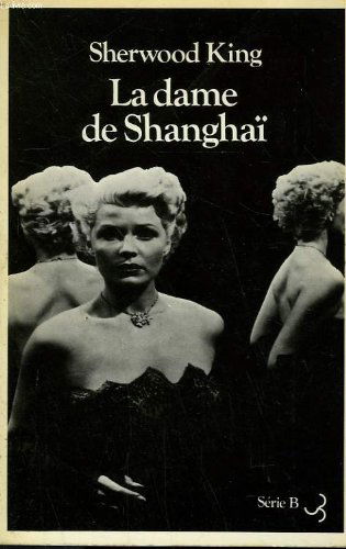 La dame de Shangaï