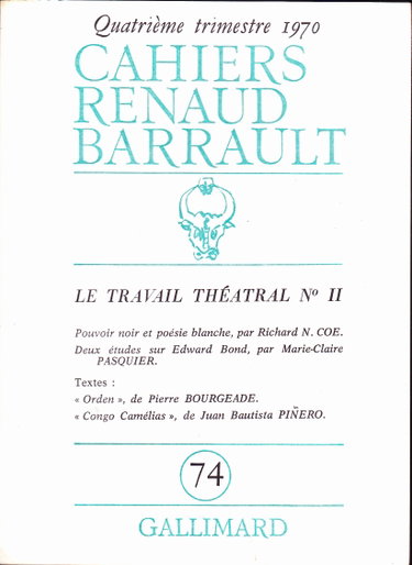 Couverture de Cahiers Renaud-Barrault, n° 74. Le travail théâtral 2 par Collectifs