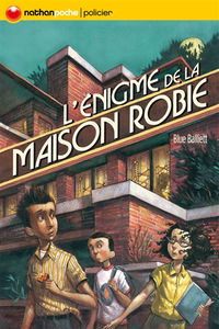 L'énigme de la maison Robie