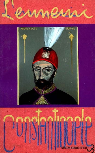 Ennemi (L'), n° 1 (1991). Constantinople : 19e-20e siècle