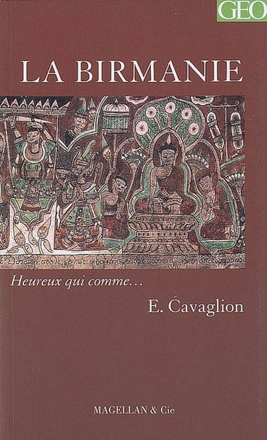 La Birmanie : récit