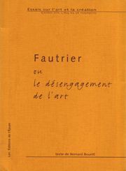 Fautrier ou Le désengagement de l'art
