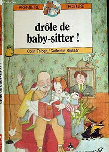 Drôle de baby-sitter