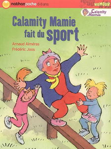 Calamity Mamie. Calamity Mamie fait du sport
