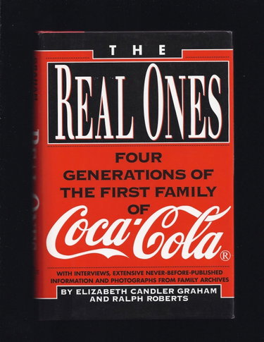 Couverture de The Real Ones: Four Generations of the First Family of Coca-cola
