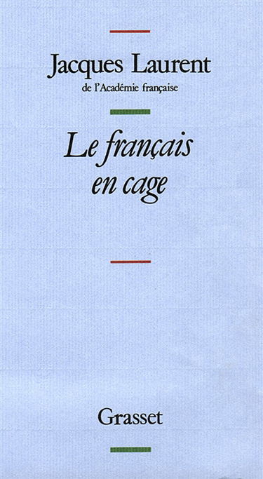 Le Français en cage