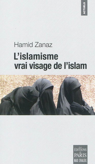 L'islamisme, vrai visage de l'islam