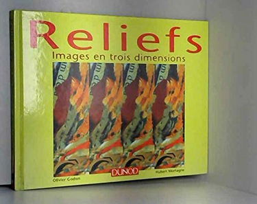 Reliefs : images en trois dimensions