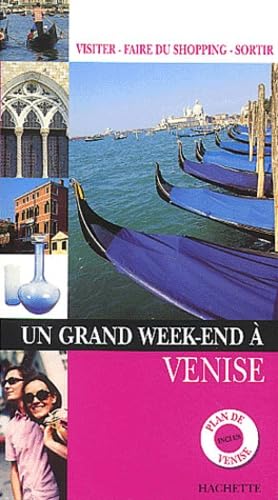 Un grand week-end à Venise
